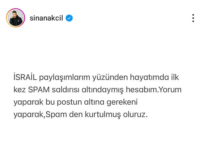 Sinan Akçıl, spam yediğini söyleyerek takipçilerinden destek istedi