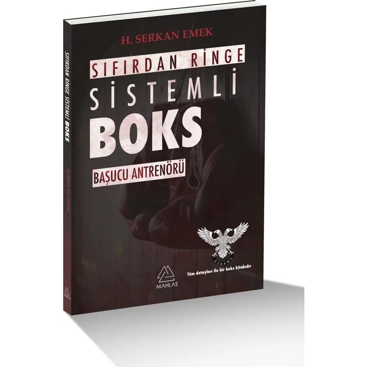 Serkan Emek'in kaleminden Sıfırdan Ringe Sistemli Boks yayınlandı