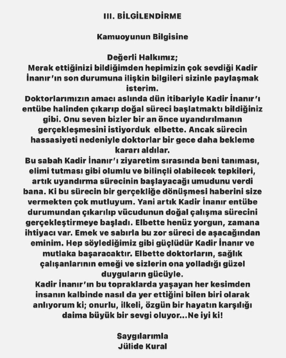 Kadir İnanır'ın sağlık durumuyla ilgili Jülide Kural'dan yeni açıklama