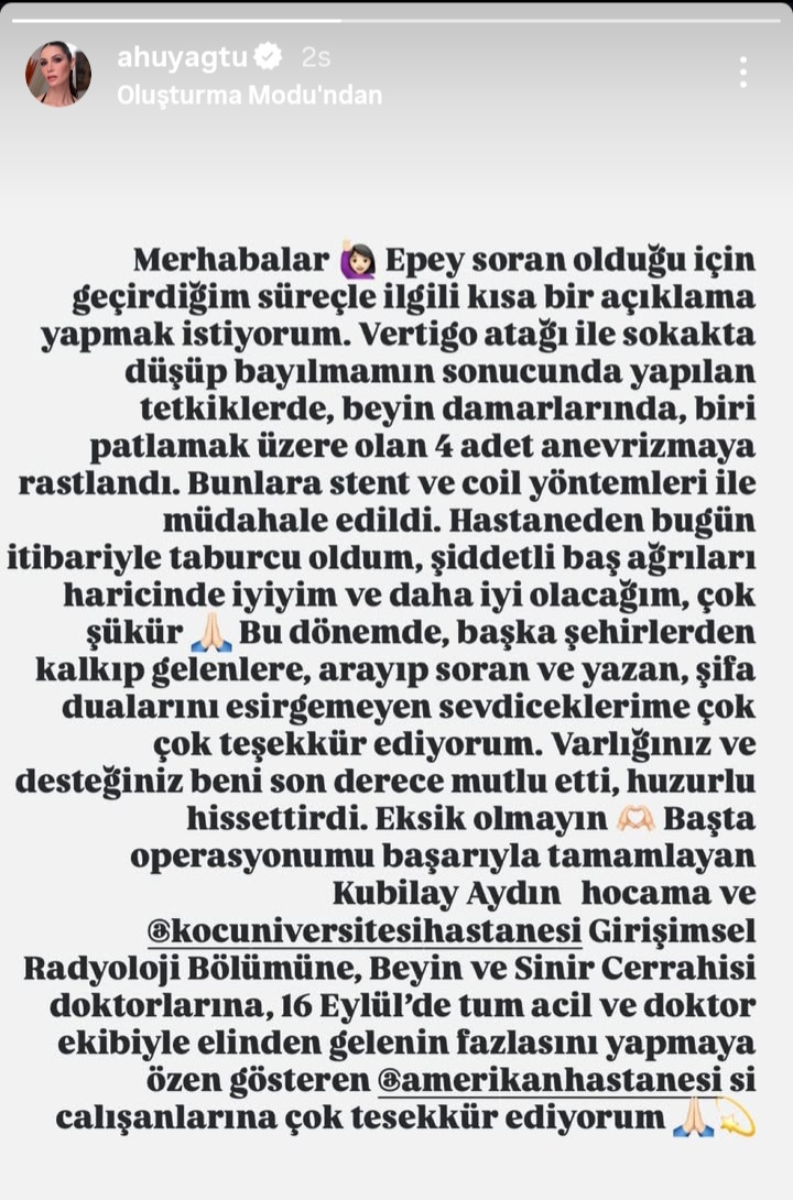 Beyin anevrizması teşhisi konulan Ahu Yağtu'dan ilk açıklama