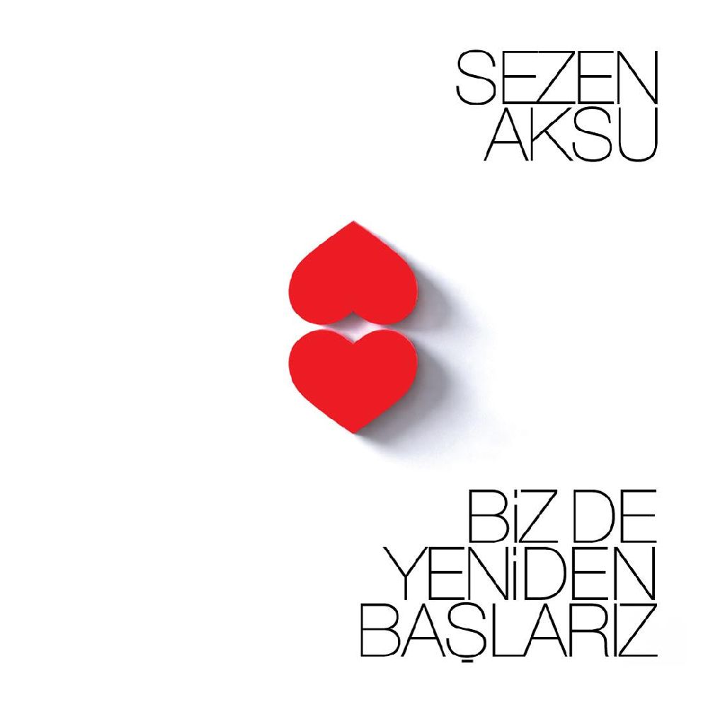 Sezen Aksu'dan yeni albüm Biz de Yeniden Başlarız