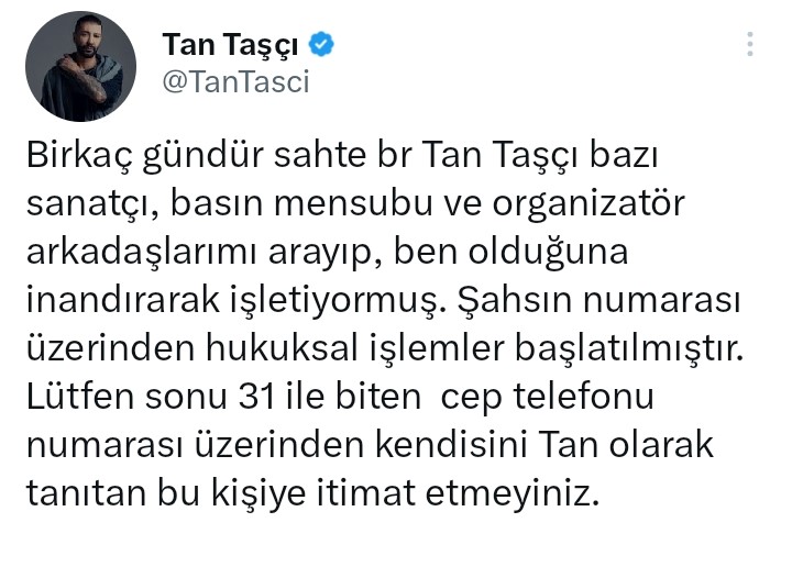 Tan Taşçı&#039;nın Başı Dertte! Arkadaşlarını Sosyal Medyadan Uyardı